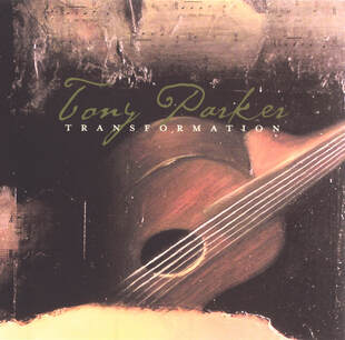 Transformation album cover art - Artist: Tony Parker (ASCAP).
